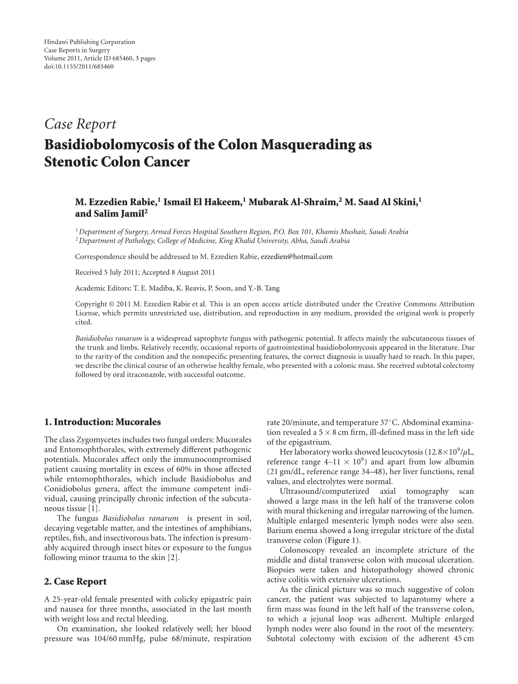 Case Report Basidiobolomycosis of the Colon Masquerading As Stenotic Colon Cancer