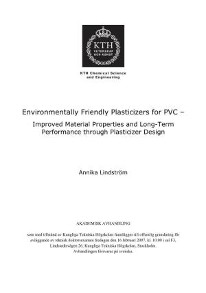 Environmentally Friendly Plasticizers for PVC –