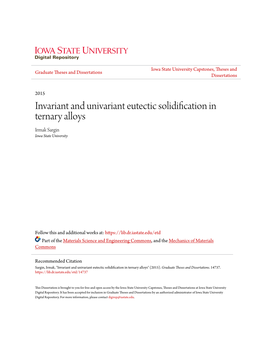 Invariant and Univariant Eutectic Solidification in Ternary Alloys Irmak Sargin Iowa State University