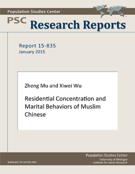 Residential Concentration and Marital Behaviors of Muslim Chinese