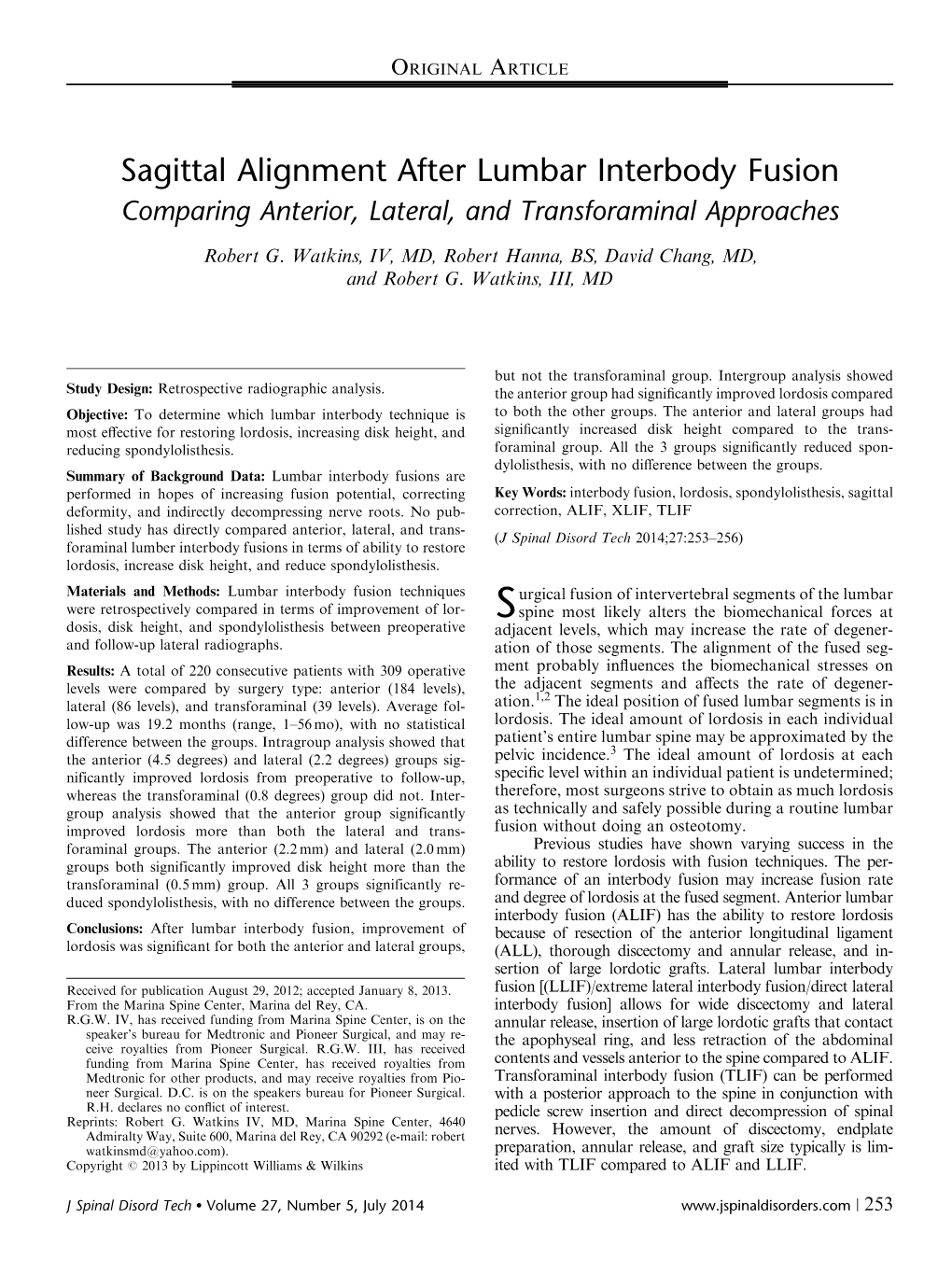 Sagittal Alignment After Lumbar Interbody Fusion Comparing Anterior, Lateral, and Transforaminal Approaches