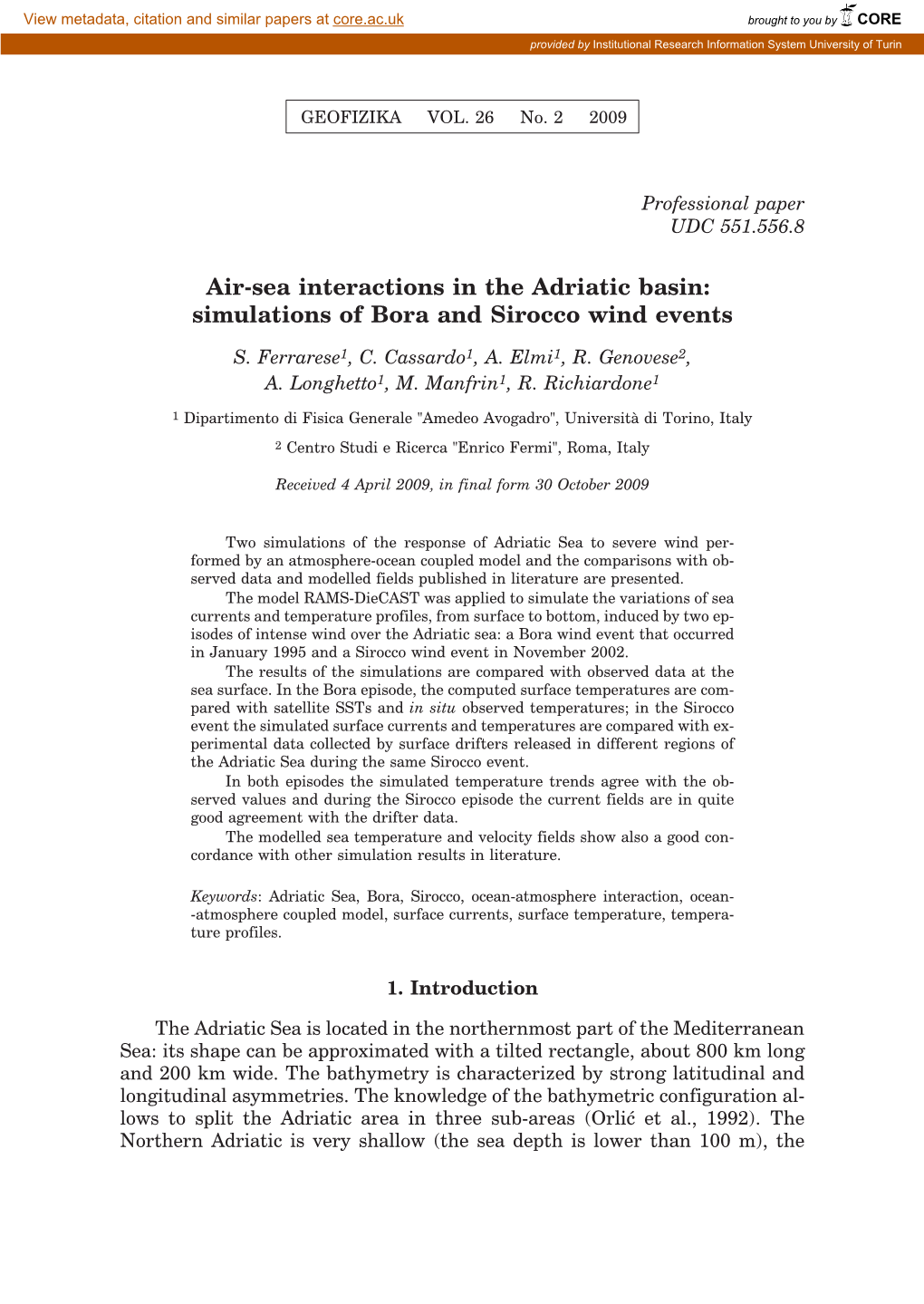 Air-Sea Interactions in the Adriatic Basin: Simulations of Bora and Sirocco Wind Events