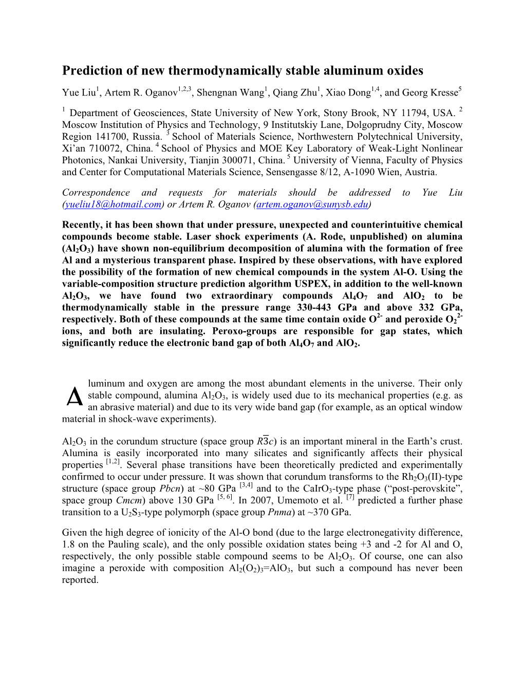 Prediction of New Thermodynamically Stable Aluminum Oxides Yue Liu1, Artem R