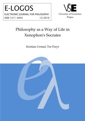 Philosophy As a Way of Life in Xenophon's Socrates