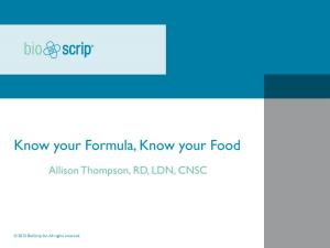 Know Your Formula, Know Your Food