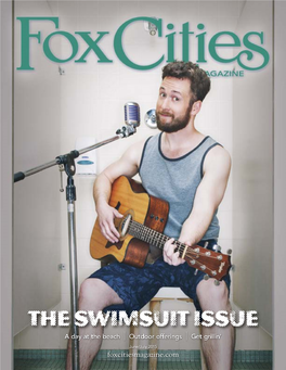 The Swimsuit Issue a Day at the Beach | Outdoor Offerings | Get Grillin’ June/July 2015 Foxcitiesmagazine.Com