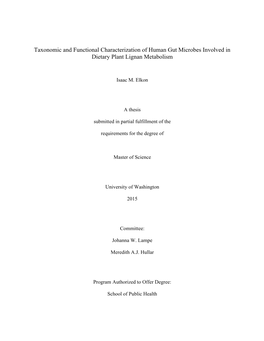 Taxonomic and Functional Characterization of Human Gut Microbes Involved in Dietary Plant Lignan Metabolism
