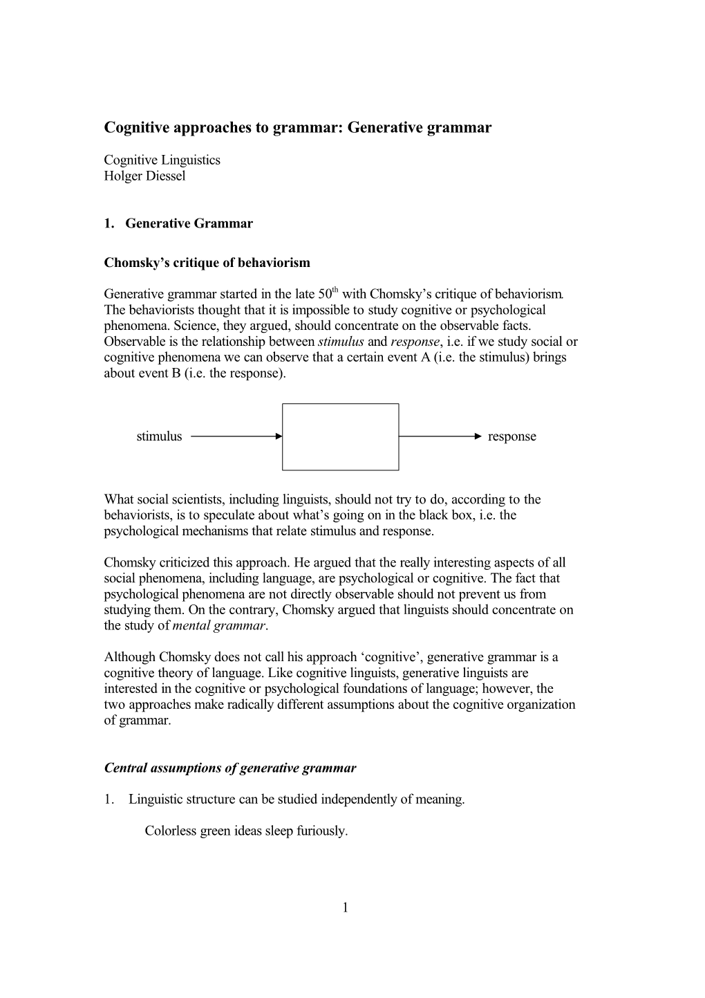 Cognitive Approaches to Grammar: Generative Grammar