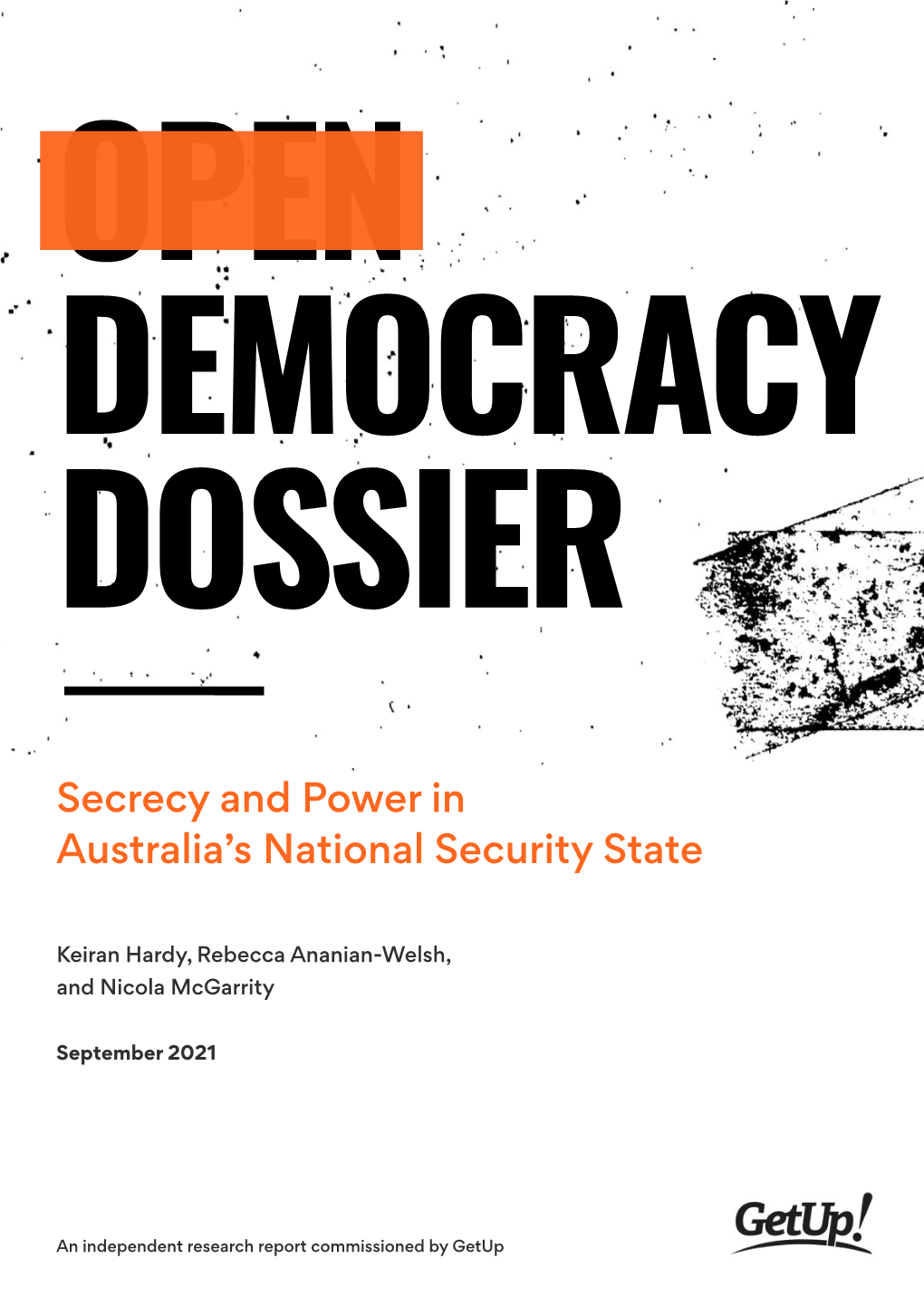 Secrecy and Power in Australia's National Security State