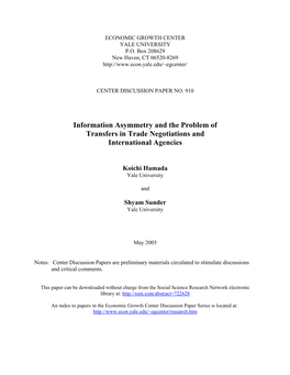 Information Asymmetry and the Problem of Transfers in Trade Negotiations and International Agencies