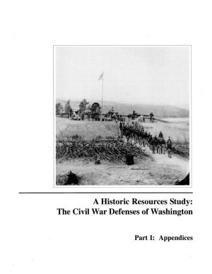 The Civil War Defenses of Washington Part I: Appendices