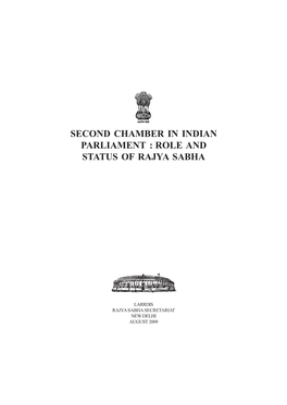 Second Chamber in Indian Parliament: Role and Status Of