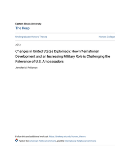 Changes in United States Diplomacy: How International Development and an Increasing Military Role Is Challenging the Relevance of U.S