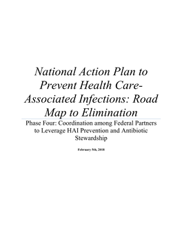 National Action Plan to Prevent Health Care-Associated Infections: Road Map to Elimination (HAI Action Plan)