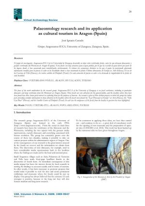 Palaeontology Research and Its Application As Cultural Tourism in Aragon (Spain)