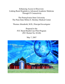 Linking Rural Hospitals to Advanced Academic Medicine Through IT Connectivity