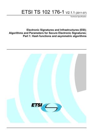 TS 102 176-1 V2.1.1 (2011-07) Technical Specification