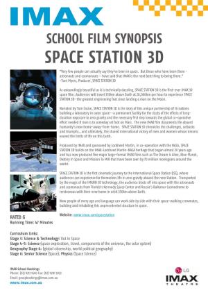 School Film Synopsis Space Station 3D