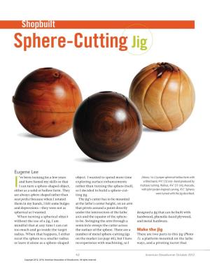 Sphere-Cuttingjig