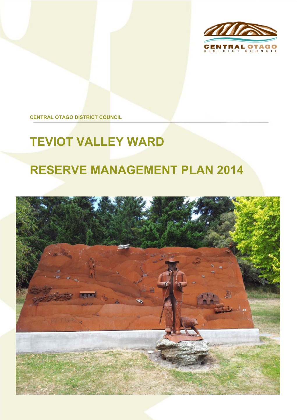 Teviot Valley Ward Reserve Management Plan 2014