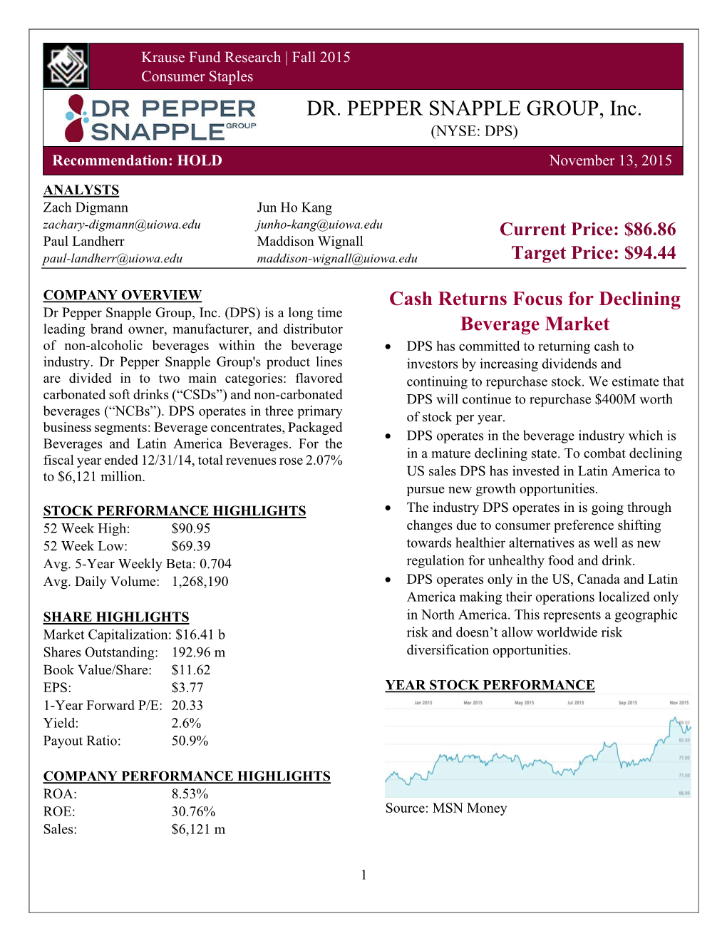 DR. PEPPER SNAPPLE GROUP, Inc. (NYSE: DPS)