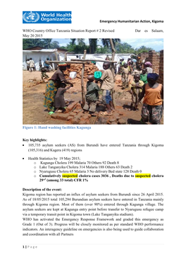 Emergency Humanitarian Action, Kigoma WHO Country Office Tanzania Situation Report # 2 Revised Dar Es Salaam, May 20 2015 Figu