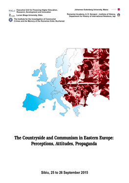 The Countryside and Communism in Eastern Europe: Perceptions, Attitudes, Propaganda