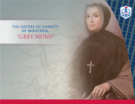 “GREY NUNS” and You Gave Me Something Red River Settlement