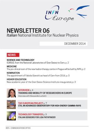 NEWSLETTER 06 Italian National Institute for Nuclear Physics
