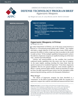 DEFENSE TECHNOLOGY PROGRAM BRIEF Hypersonic Weapons By: Margot Van Loon, Dr