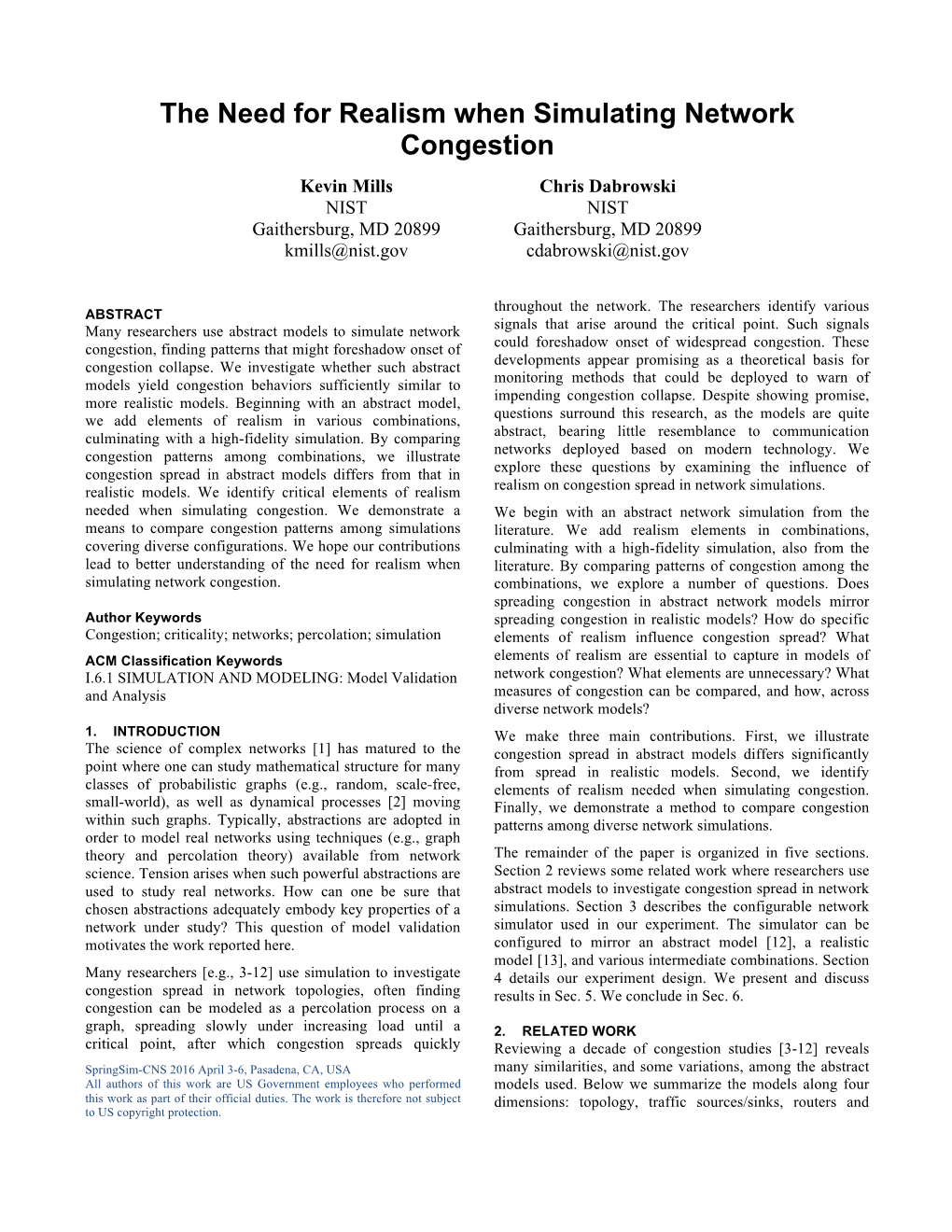 The Need for Realism When Simulating Network Congestion