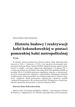 Historia Budowy I Reaktywacji Kolei Kokoszkowskiej W Postaci Pomorskiej Kolei Metropolitalnej