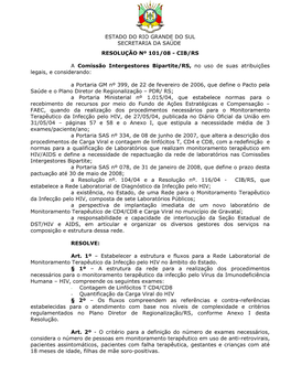 Estado Do Rio Grande Do Sul Secretaria Da Saúde Resolução Nº 101/08 - Cib/Rs
