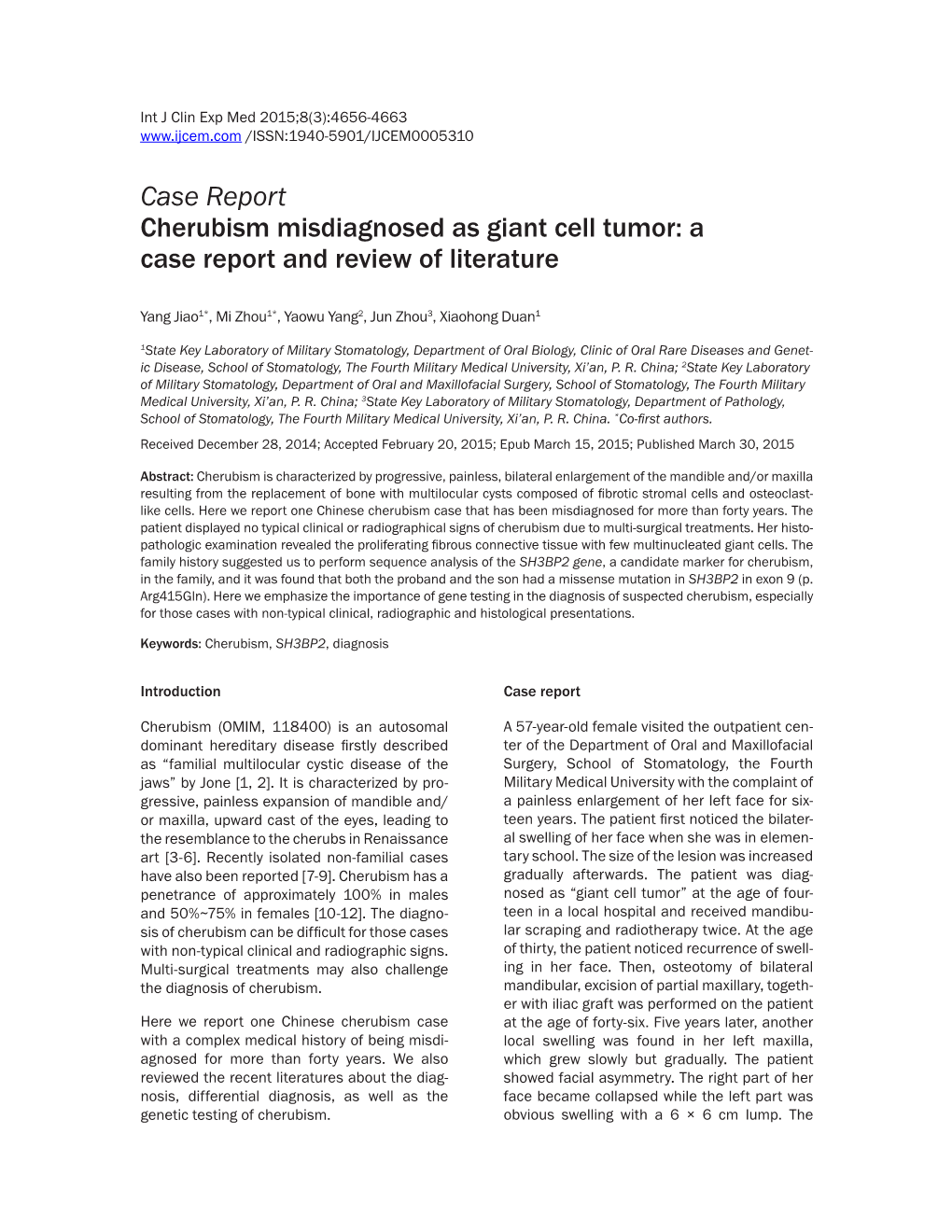 Case Report Cherubism Misdiagnosed As Giant Cell Tumor: a Case Report and Review of Literature