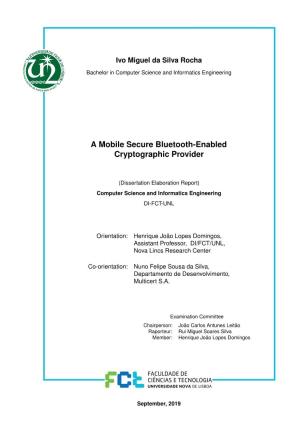 A Mobile Secure Bluetooth-Enabled Cryptographic Provider