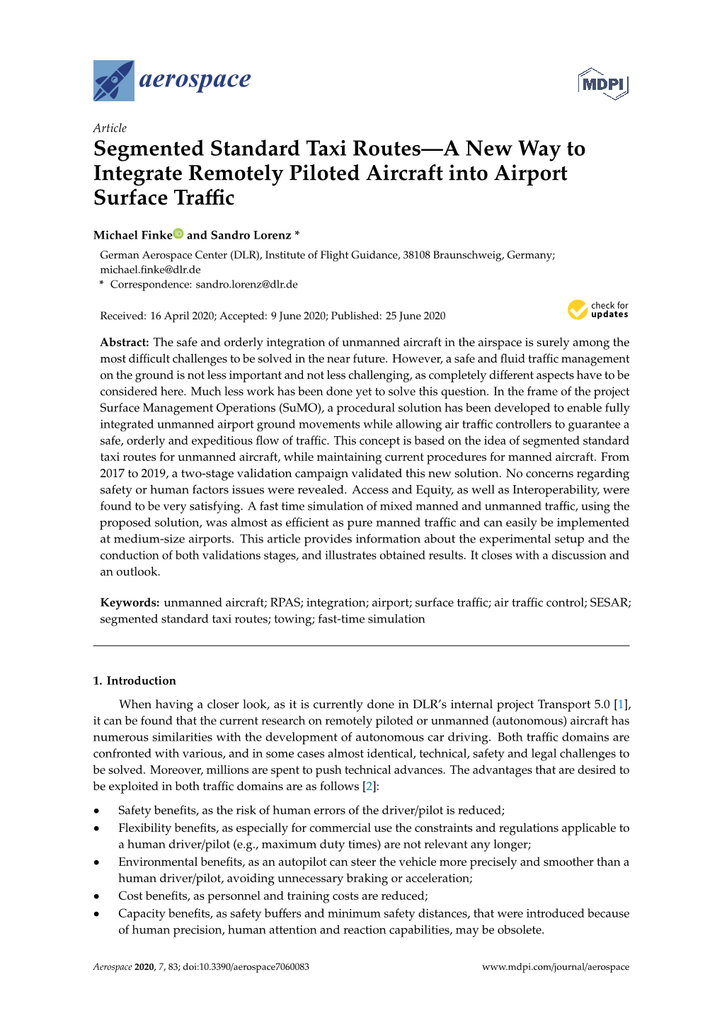 Segmented Standard Taxi Routes—A New Way to Integrate Remotely Piloted Aircraft Into Airport Surface Traﬃc