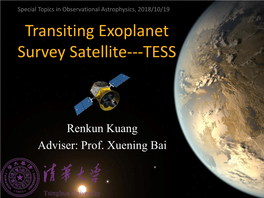 Transiting Exoplanet Survey Satellite---TESS