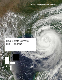 Real Estate Climate Risk Report 2017 Welcome