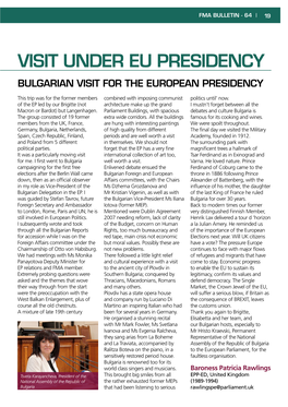 Visit Under Eu Presidency Bulgarian Visit for the European Presidency
