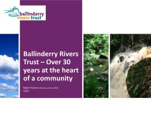 Ballinderry Rivers Trust – Over 30 Years at the Heart of a Community