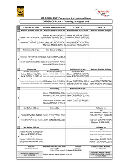 ROGERS CUP Presented by National Bank ORDER of PLAY - Thursday, 9 August 2018