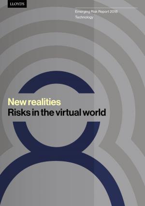 New Realities Risks in the Virtual World 2