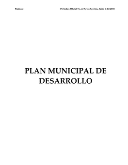 PLAN MUNICIPAL DE DESARROLLO Periódico Oficial No