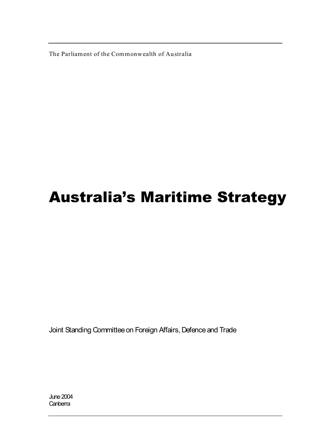 Full Report for Australia's Maritime Strategy