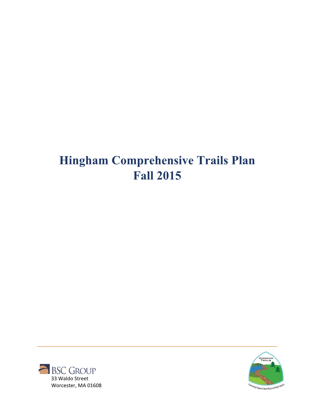 Hingham Comprehensive Trails Plan Fall 2015