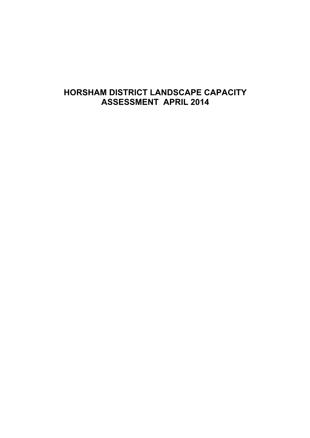 Horsham District Council Landscape Capacity Assessment 2014