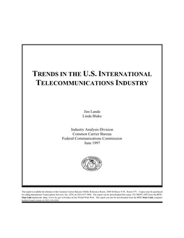 Trends in the U.S. International Telecommunications Industry