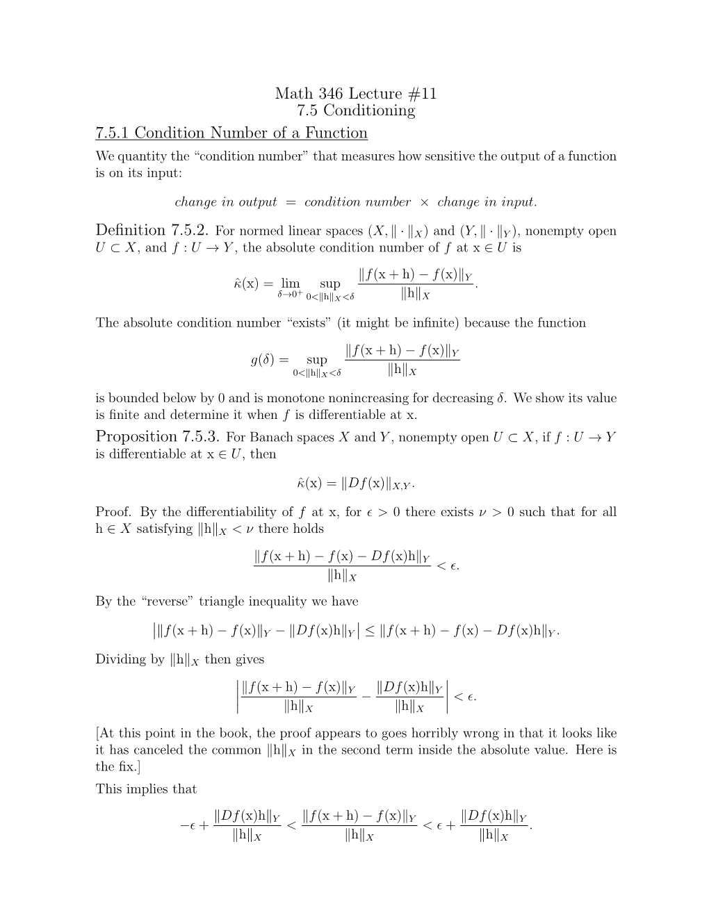 Math 346 Lecture #11 7.5 Conditioning 7.5.1 Condition