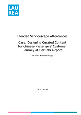 Blended Servicescape Affordances Case: Designing Curated Content for Chinese Passengers' Customer Journey at Helsinki Airport