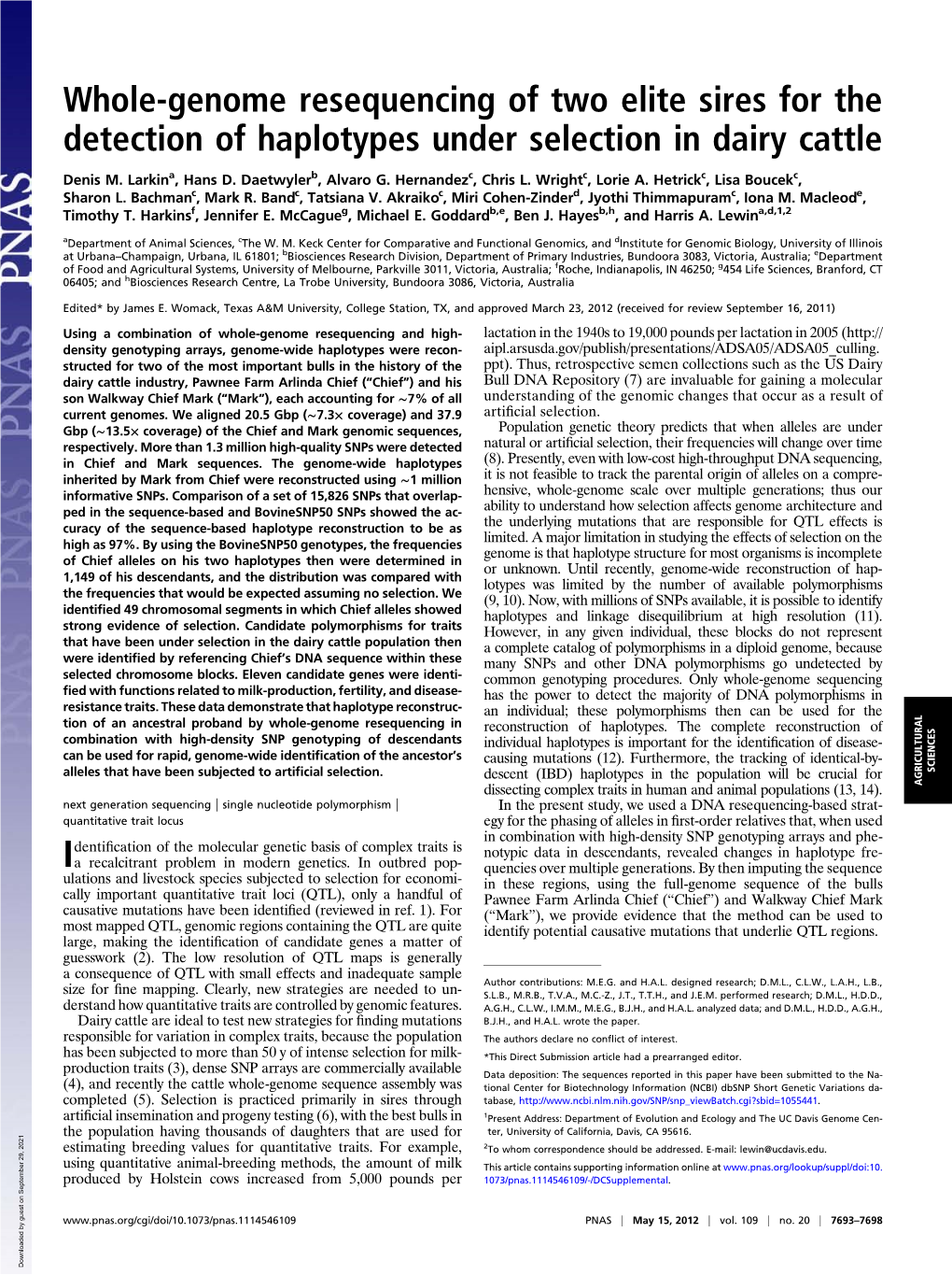 Whole-Genome Resequencing of Two Elite Sires for the Detection of Haplotypes Under Selection in Dairy Cattle